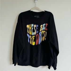 Lauren Daigle These Are The Days Crewneck Sweatshirt, Size XL